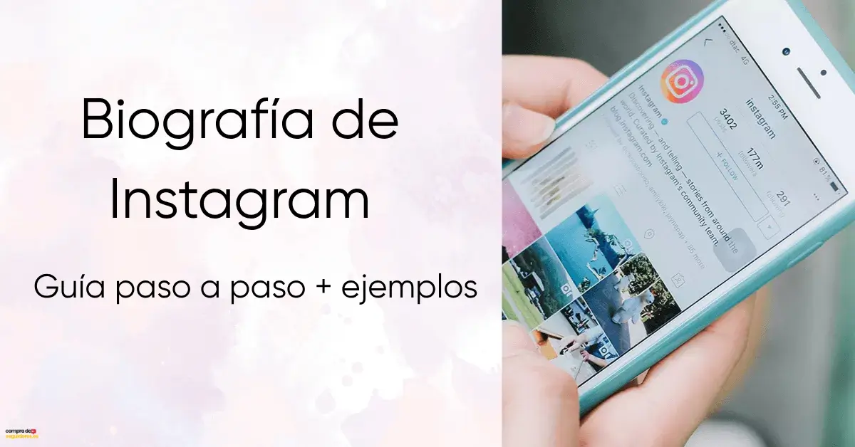 Cómo escribir la biografía perfecta para Instagram: Guía paso a paso + ejemplos